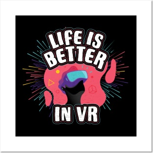 Gamer Googles Life Is Better in VR Headset Posters and Art